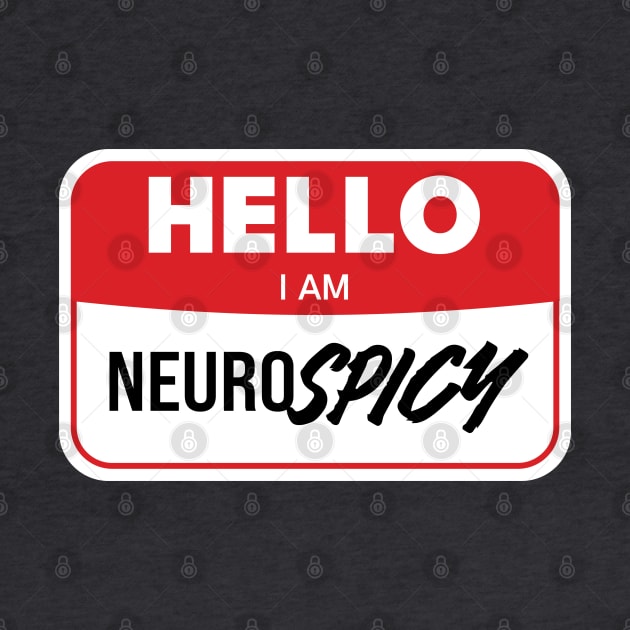 Hello, I'm NeuroSpicy by Geeks With Sundries